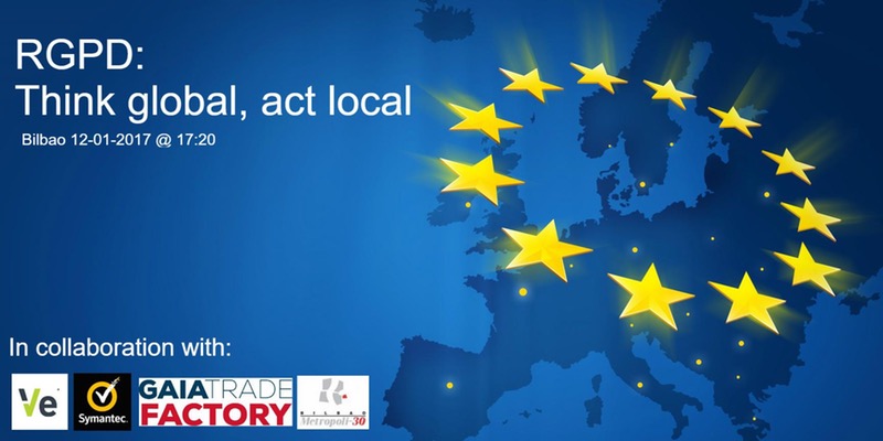 El Reglamento General de Protecci&oacute;n de Datos; Think global, act local