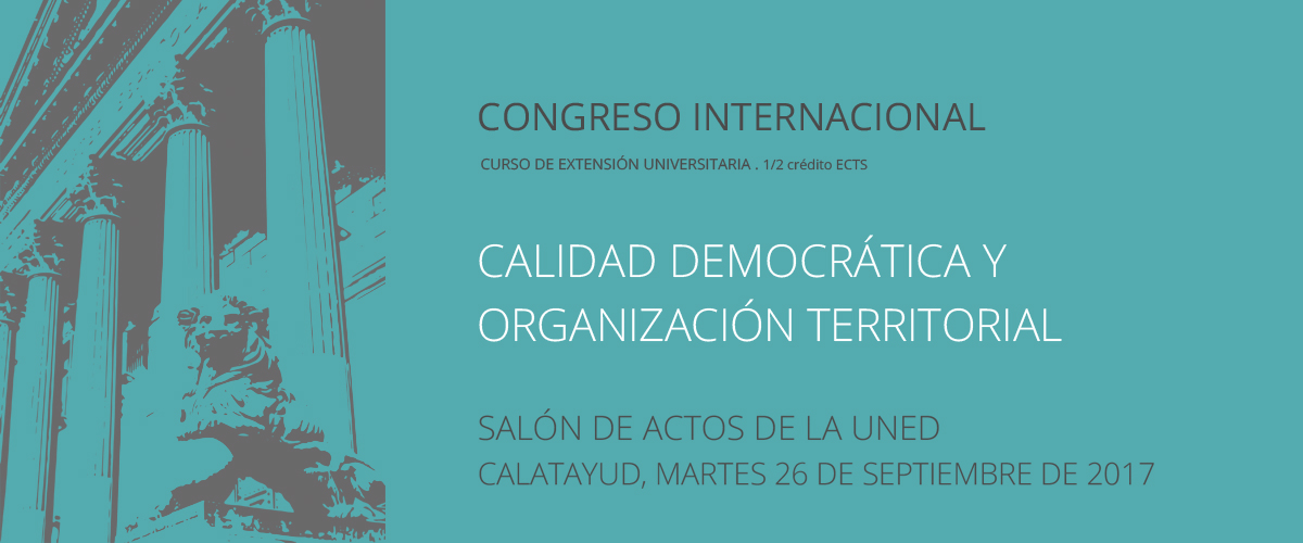Calidad Democr&aacute;tica y Organizaci&oacute;n Territorial