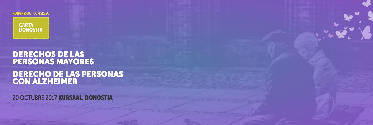 Congreso sobre los derechos de las personas mayores y sobre los derechos con las personas con alzh&eacute;imer y otras demencias