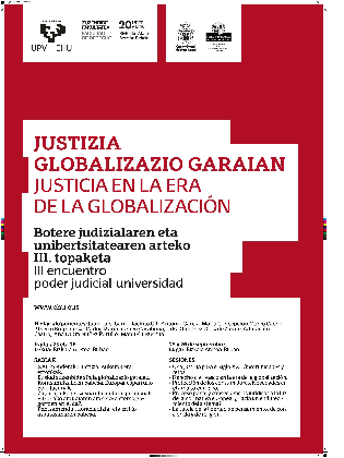 III encuentro Poder Judicial - Universidad: La Justicia en la era de globalizaci&oacute;n