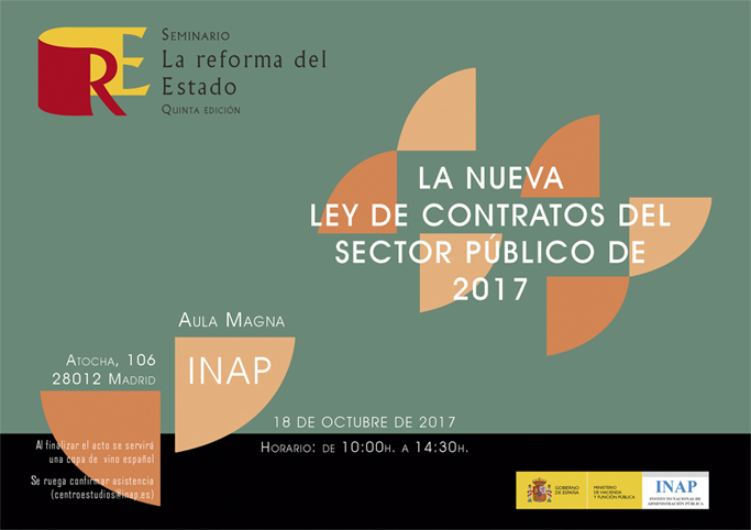Seminario La reforma del Estado, La nueva Ley de Contratos del Sector P&uacute;blico de 2017 