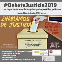 #DebateJusticia2019 &iquest;Hablamos de justicia?