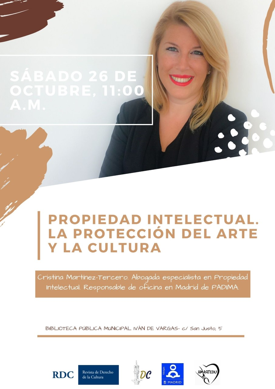 Propiedad Intelectual. La protecci&oacute;n del arte y la cultura