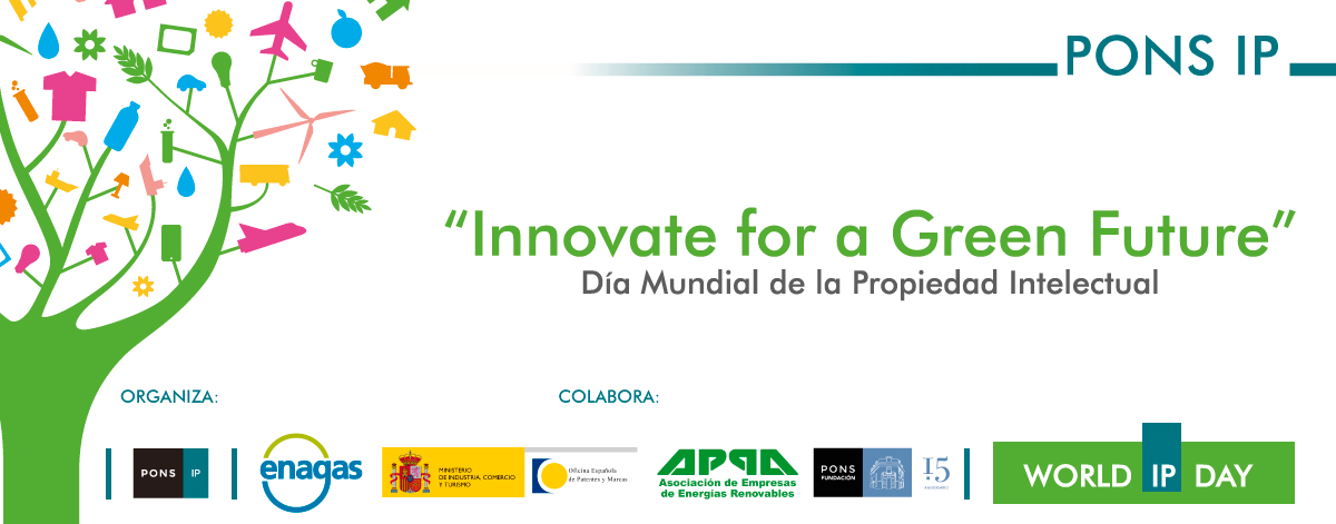 D&iacute;a Mundial de la Propiedad Intelectual: Innovate for a Green Future