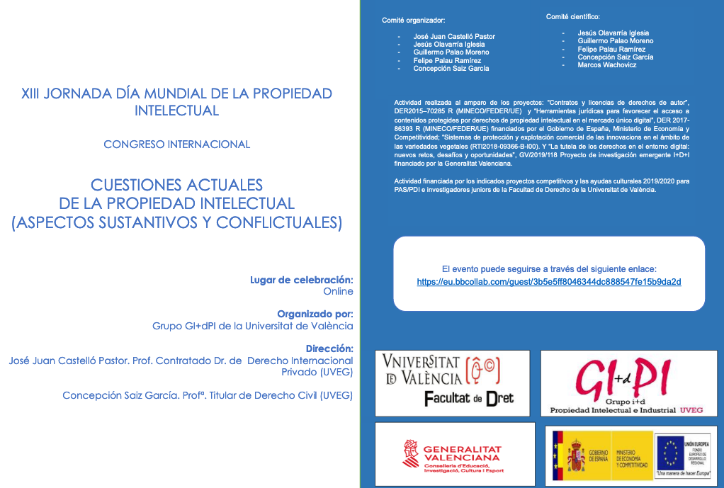 XIII Jornada d&iacute;a mundial de la propiedad intelectual. Congreso Internacional cuestiones actuales de la propiedad intelectual 
