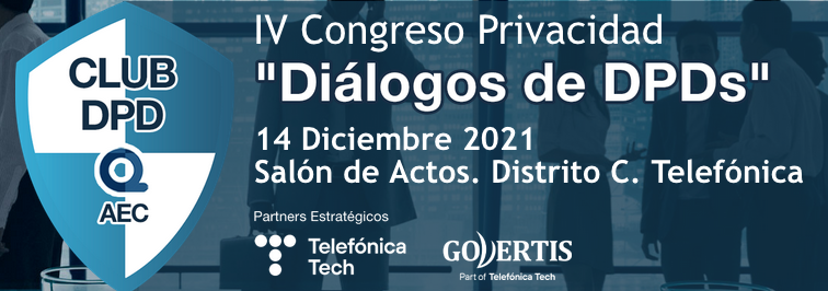 IV Congreso Privacidad Di&aacute;logos de DPDs