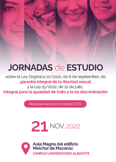 Jornadas de Estudio sobre la Ley Org&aacute;nica 10/2022, de 6 de septiembre de garant&iacute;a integral de la libertad sexual