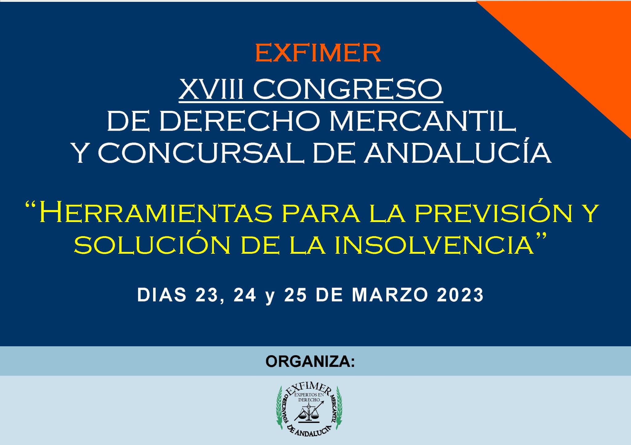 XVIII Congreso de Derecho Mercantil y Concursal de Andaluc&iacute;a