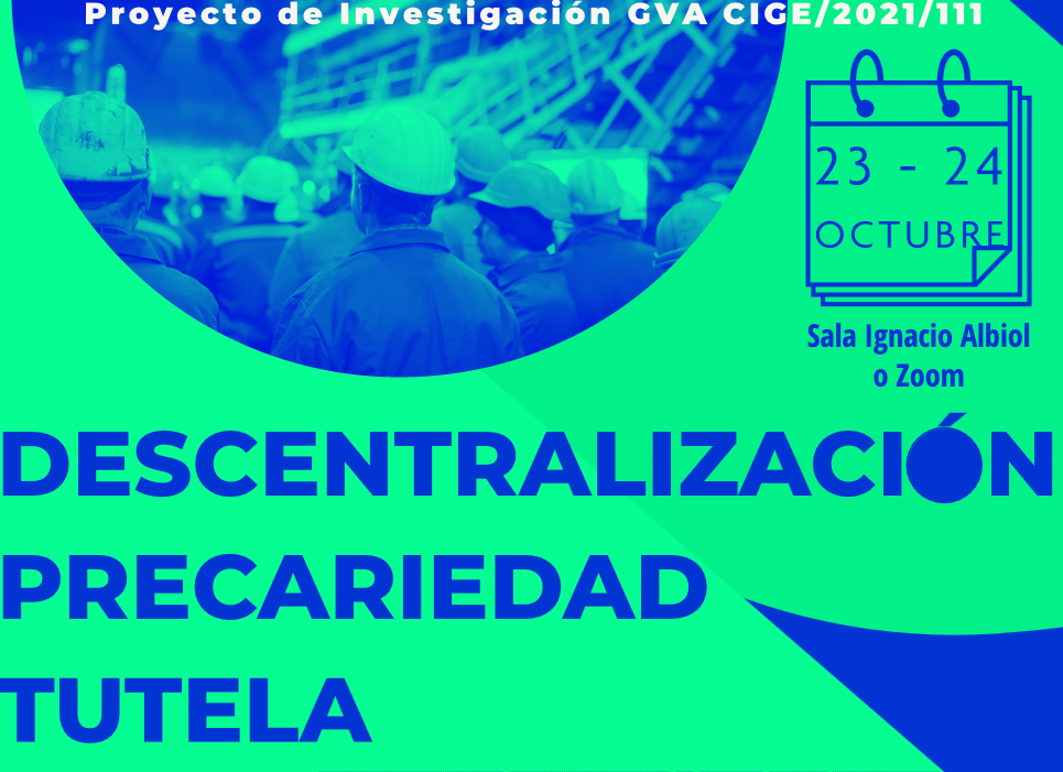 Congreso Internacional. Descentralizaci&oacute;n, precariedad y tutela