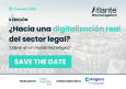 II Edici&oacute;n: &iquest;Hacia una digitalizaci&oacute;n real del sector legal? 