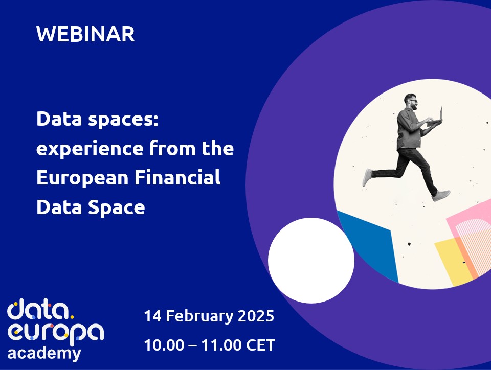 Data spaces: experience from the European Financial Data Space