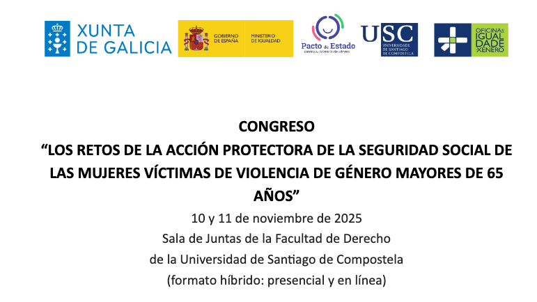 Congreso Los retos de la acci&oacute;n protectora de la Seguridad Social de las mujeres v&iacute;ctimas de violencia de g&eacute;nero mayores de 65 a&ntilde;os